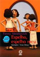 Espelho, Espelho Meu 