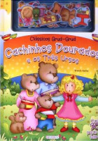 Clássicos Grud-Grud - Cachinhos Dourados e os Três Ursos 