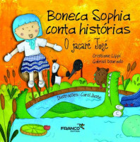Boneca Sophia conta histórias - o jacaré José 