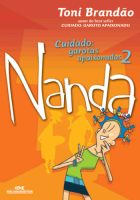 Cuidado: Garotas Apaixonadas 2 Nanda 
