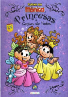 Turma da Mónica Princesas e Contos de Fadas 