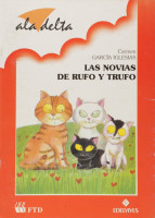 LAS NOVIAS DE RUFO Y TRUFO - COL. ALA DELTA 