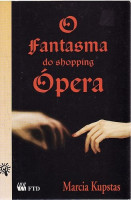 FANTASMA DO SHOPPING OPERA 