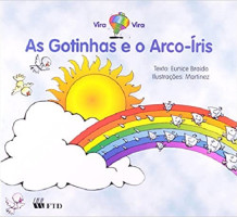 GOTINHAS E O ARCO-IRIS, AS 