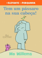 Tem um passaro na sua cabeça! 