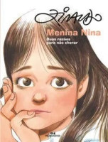 Menina Nina - Duas razões para não chorar 