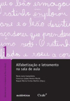 Alfabetização e letramento na sala de aula 