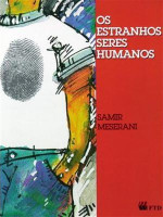 Estranhos Seres Humanos