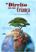 Direito de Ser Criança, O 