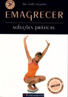 Emagrecer - Soluções Práticas 