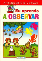 Eu aprendo A Observar 