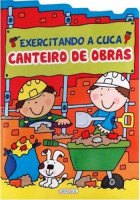 Exercitando a cuca - Canteiro de Obras 