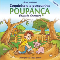 Zequinha e a porquinha poupança 