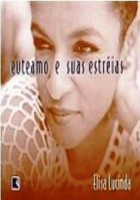 EuTeAmo e suas Estreias 