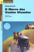 O Morro Dos Ventos Uivantes - Coleção Reencontro 