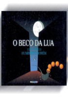 Beco da lua, O 