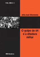 Golpe de 64 e a Ditadura Militar 