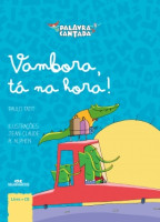 Vambora, ta na hora! - Palavra Cantada 