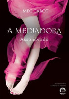 Assombrado - A Mediadora Volume 5 