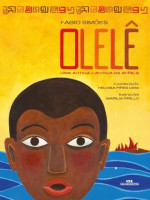 Olelê - uma antiga cantiga da África 