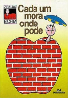 Cada um mora onde pode 