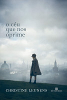 O céu que nos oprime 