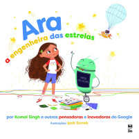 Ara - a engenheira das estrelas 