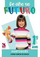 De Olho no Futuro - Português 1º Ano 