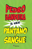 Pântano de Sangue - 4ª Edição 