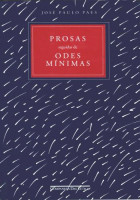 Prosas - Seguidas de Odes Mínimas 