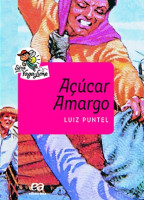 Açúcar Amargo - Série Vaga-Lume 