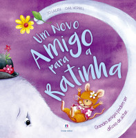 Um Novo Amigo Para a Ratinha 