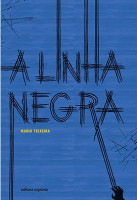 A Linha Negra - Matrizes 