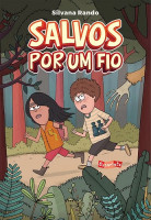 Salvos por um fio 