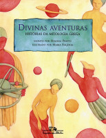 Divinas Aventuras Histórias da Mitologia Grega