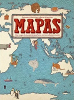 Mapas - 2ª Edição Uma viagem deslumbrante pelas terras, mares e culturas