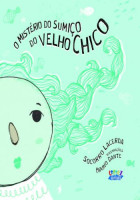 Mistério do Sumiço do Velho Chico, O 