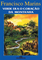 Verde Era o Coração da Montanha 