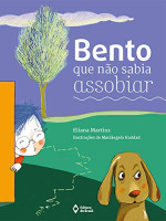 Bento, que não sabia assobiar 