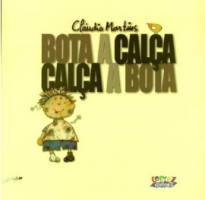BOTA A CALCA, CALCA A BOTA 