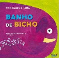 Banho de Bicho 