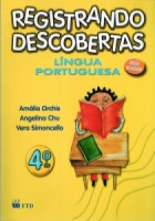 Registrando Descobertas - Português 4º Ano - 1ª Edição 