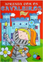 Aprenda com os cavaleiros 