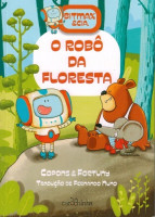 Bitmax & cia. O robo da floresta 
