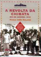 A Revolta da Chibata 