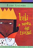 Lili, a rainha das Escolhas 