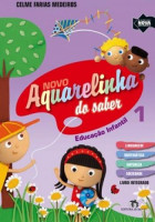 Aquarelinha do Saber - Integrado Infantil 1 
