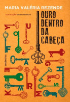 Ouro dentro da cabeça 