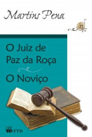 O Juiz de Paz da Roça: O Noviço 
