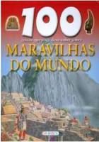 100 coisas que você deve saber sobre Maravilhas do Mundo 